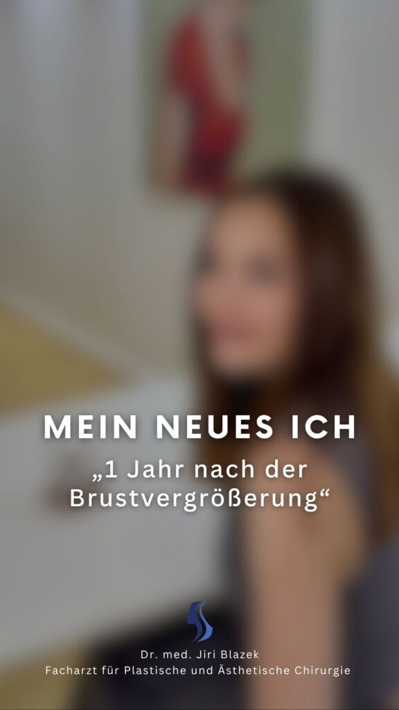 1 Jahr nach Brustvergrößerung